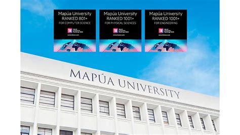 Mapúa among best universities worldwide for Computer Science .